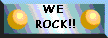 *** We Rock ***