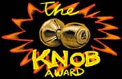 *** KNOB Award ***